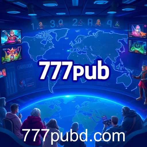 Emergence of 777pub Amidst Gaming Revolution